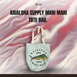 Kaialoha Supply Mahi Mahi Tote Bag With Striped Design & Durable Handles